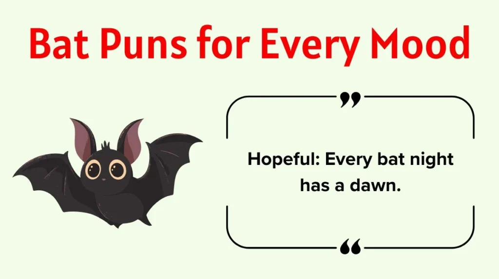 Bat Puns for Every Mood