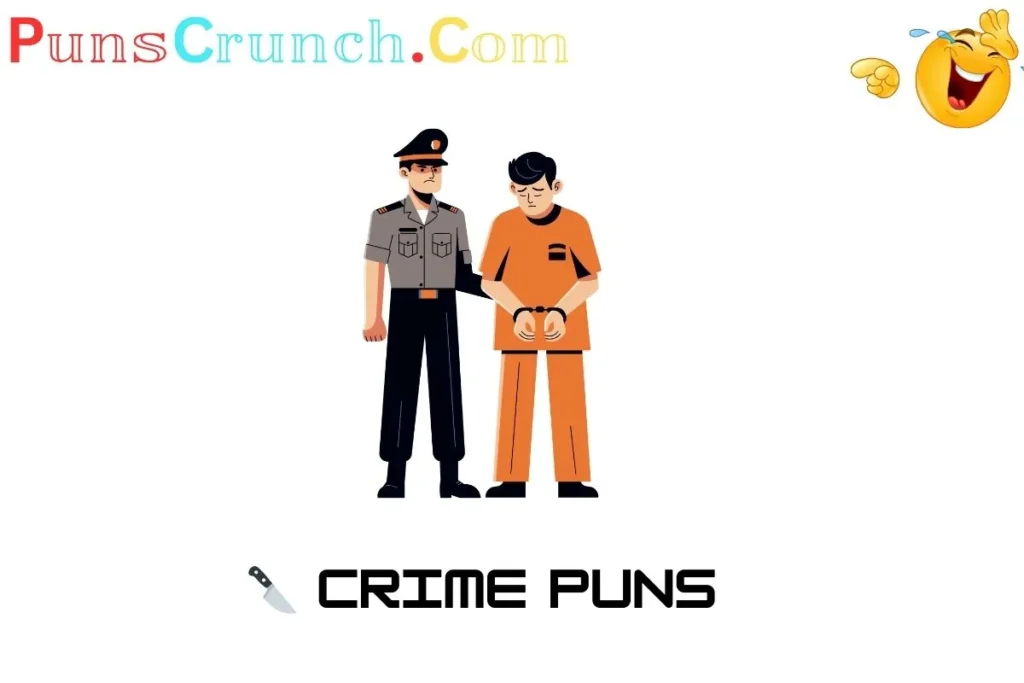  Crime Puns