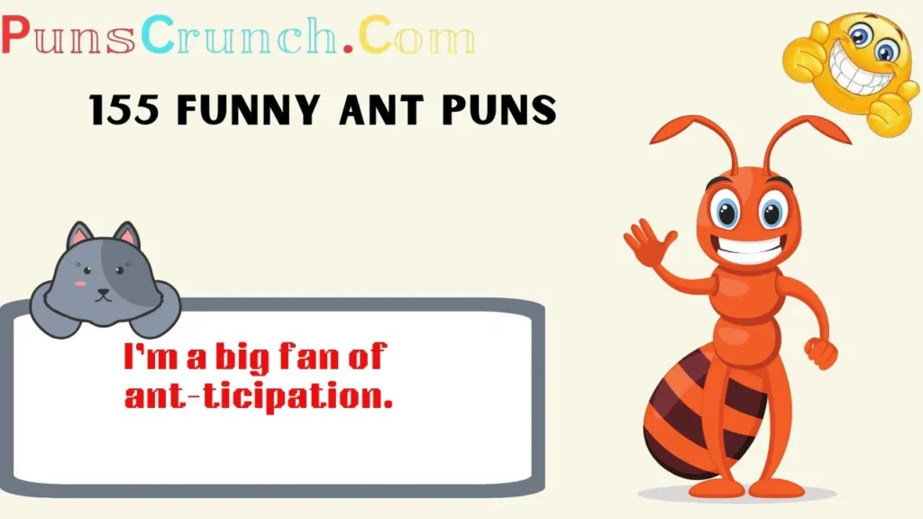 Funny Ant Puns