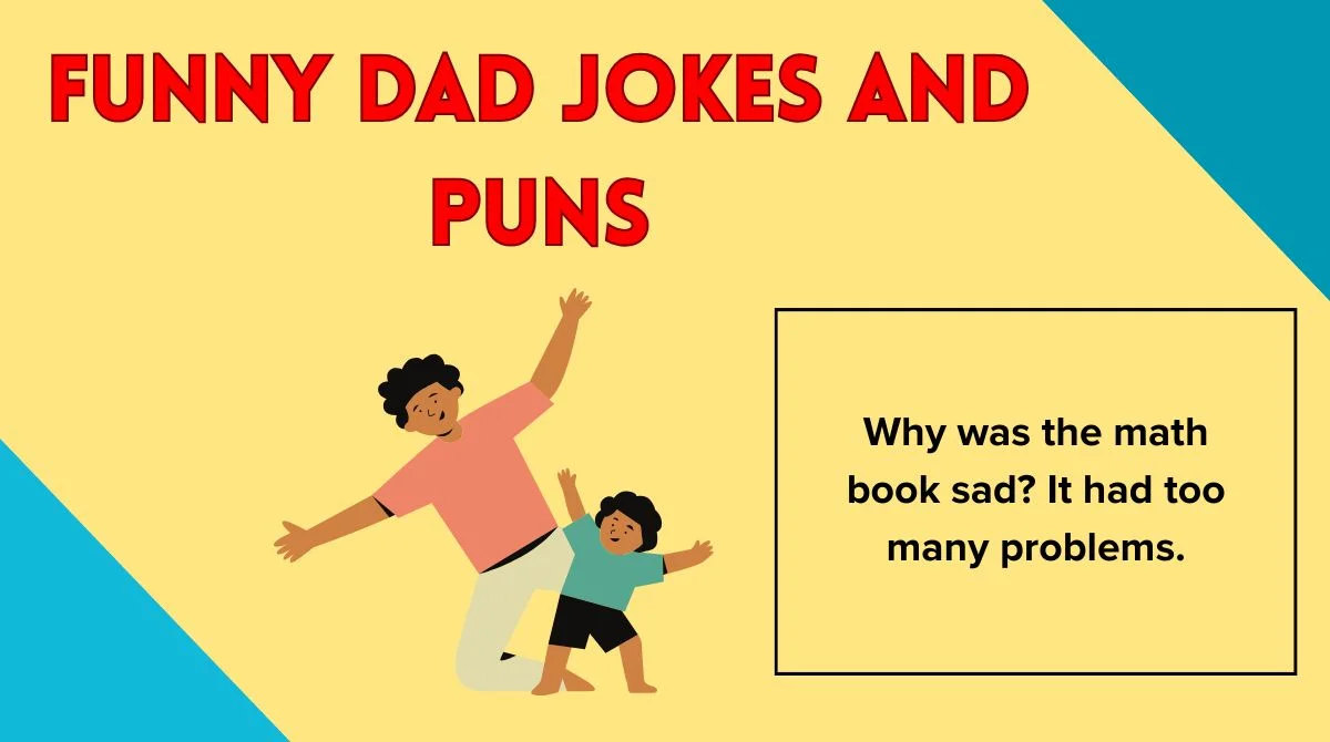 Funny Dad Jokes And Puns