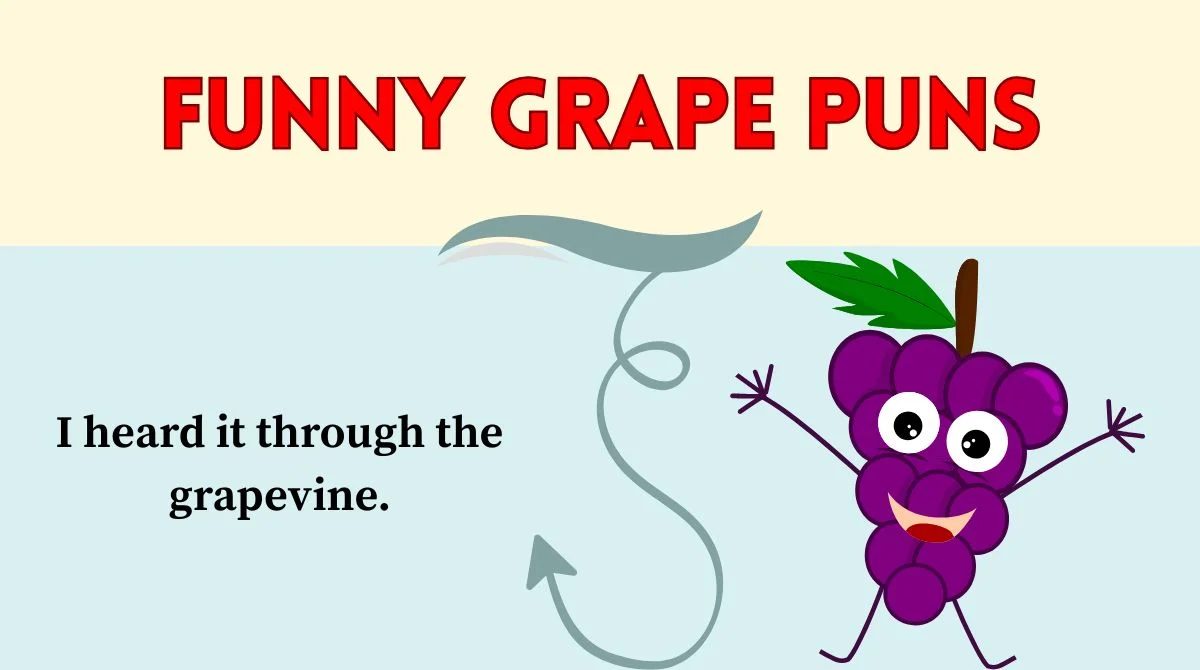 Funny Grape Puns