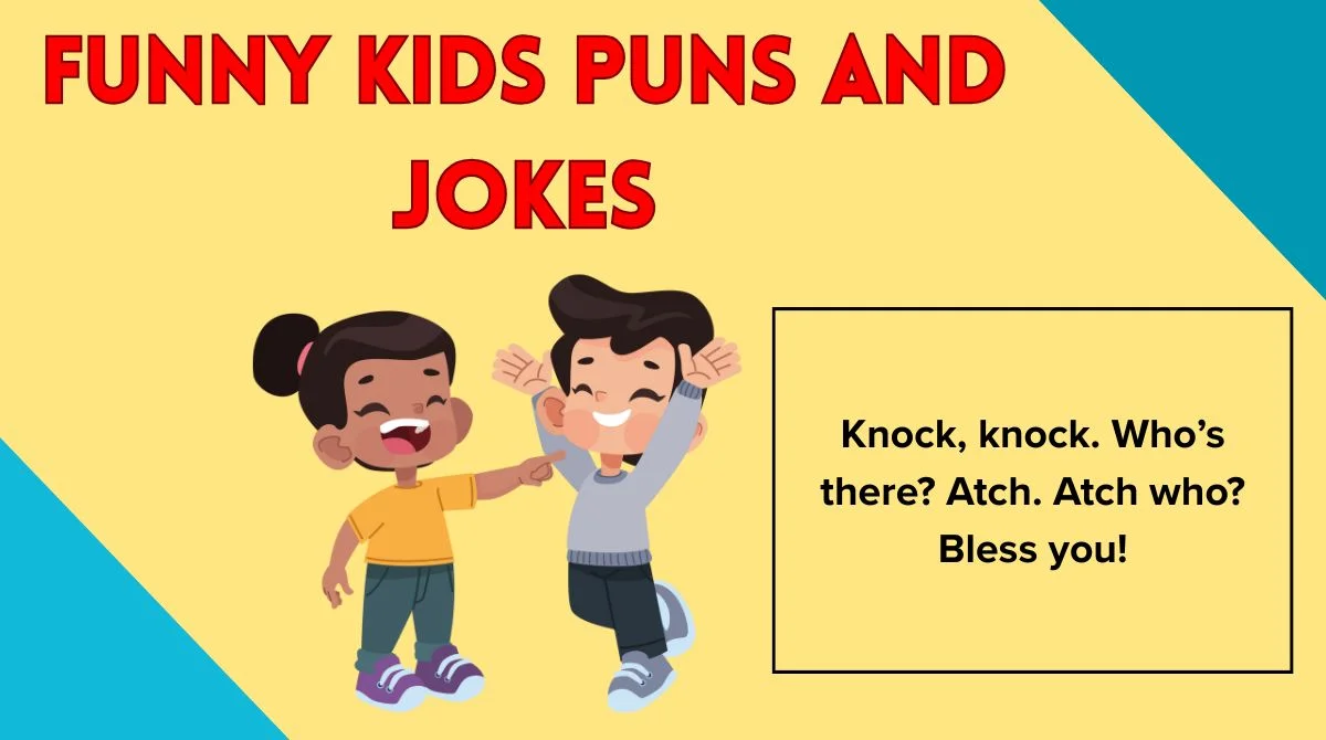 Funny Kids Puns And Jokes