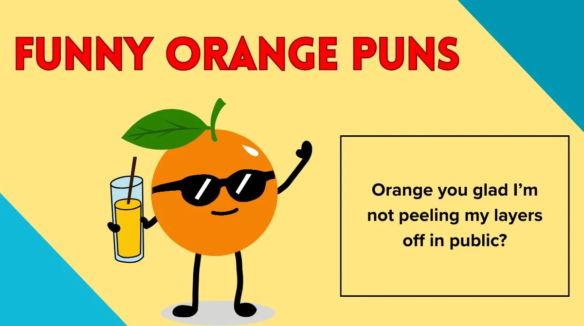 Funny Orange Puns