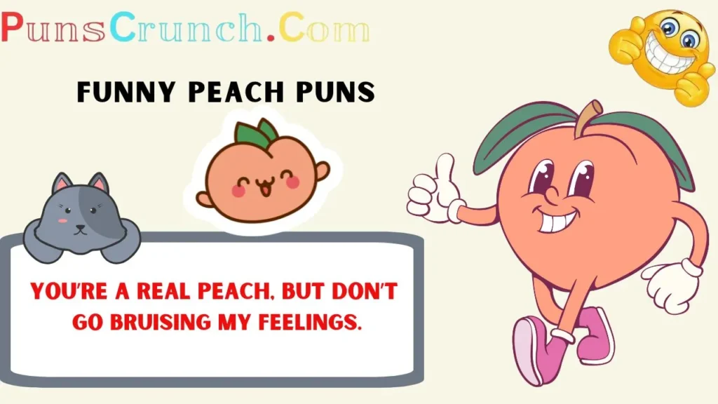 Funny Peach Puns