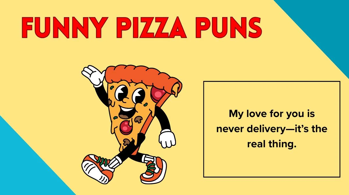 Funny Pizza Puns