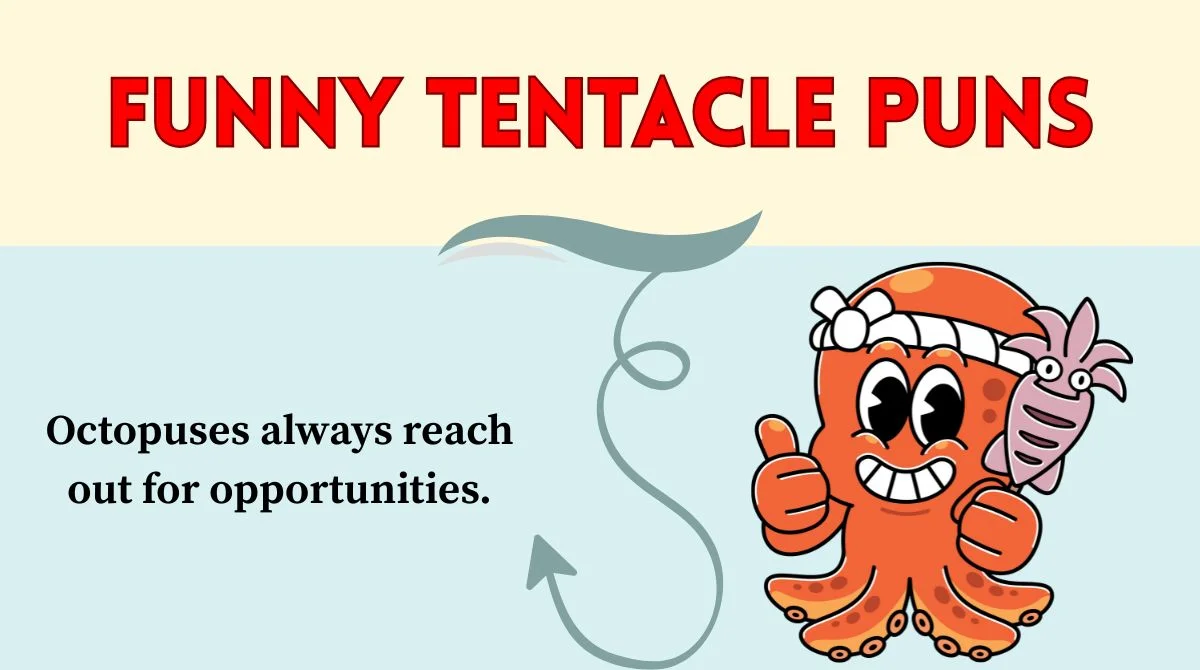 Funny Tentacle Puns