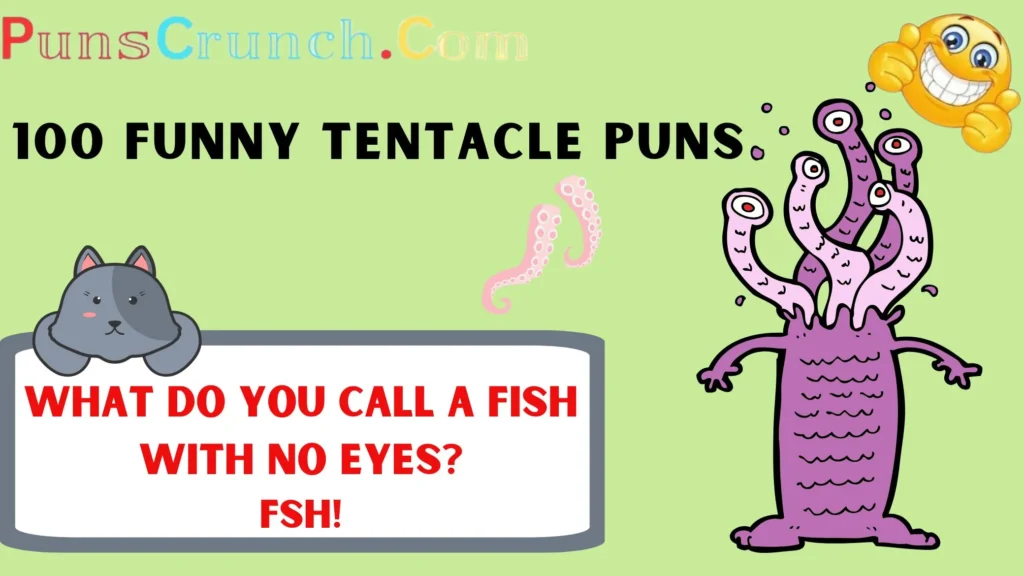 Funny Tentacle Puns