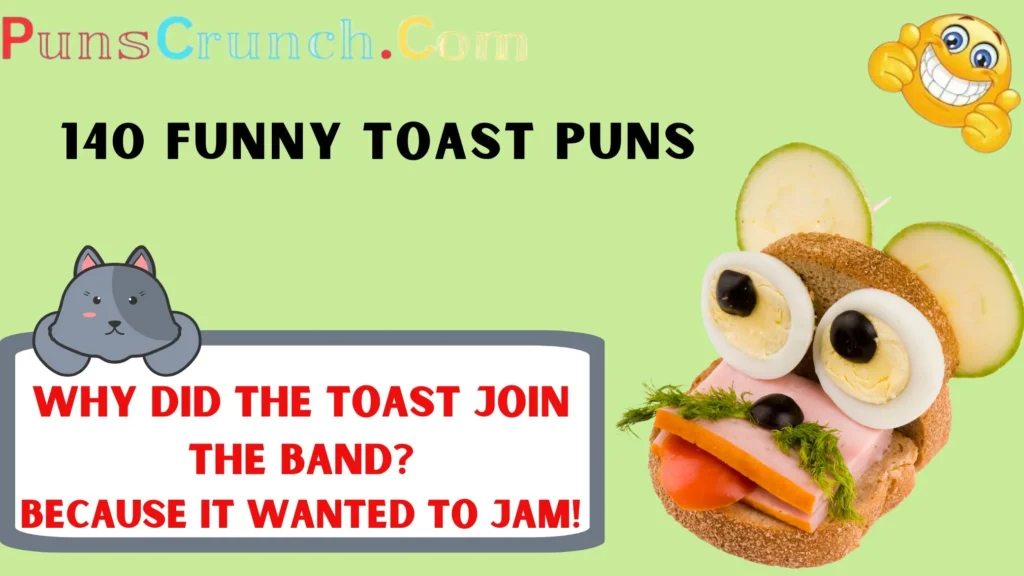 Funny Toast Puns