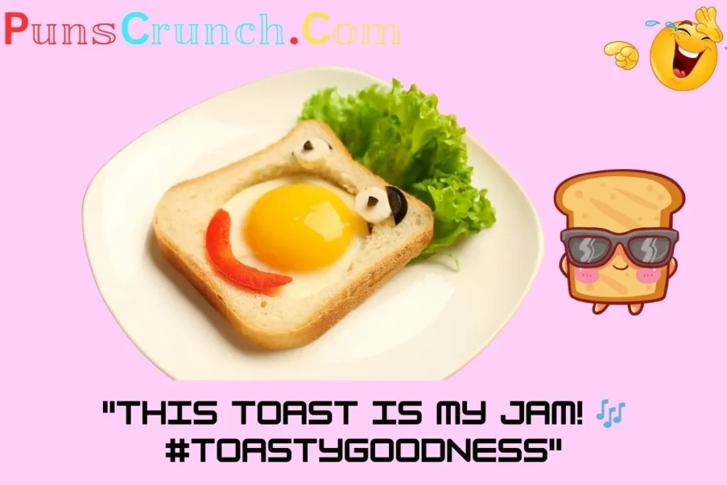 Instagram Toast Puns