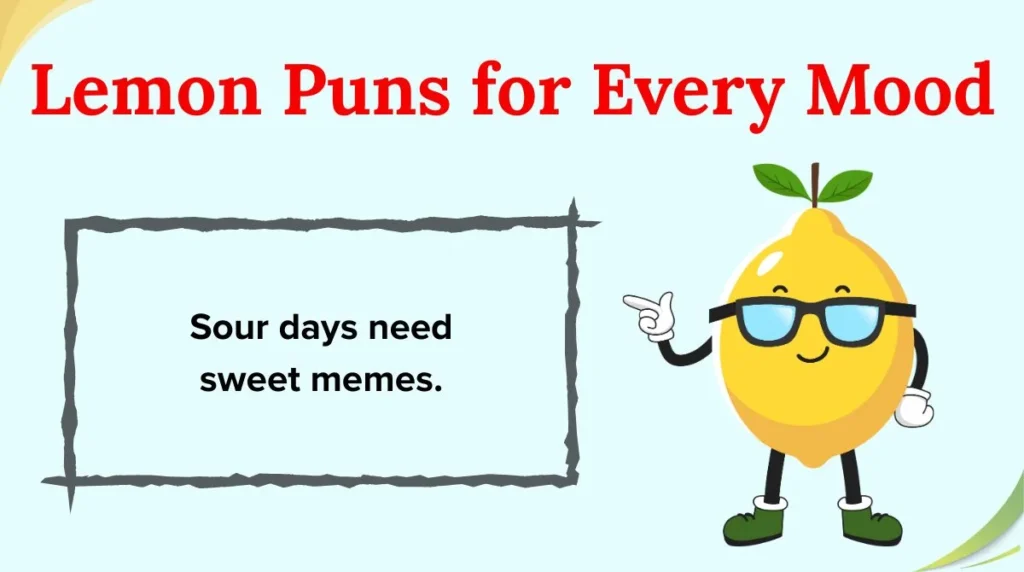 Lemon Puns for Every Mood