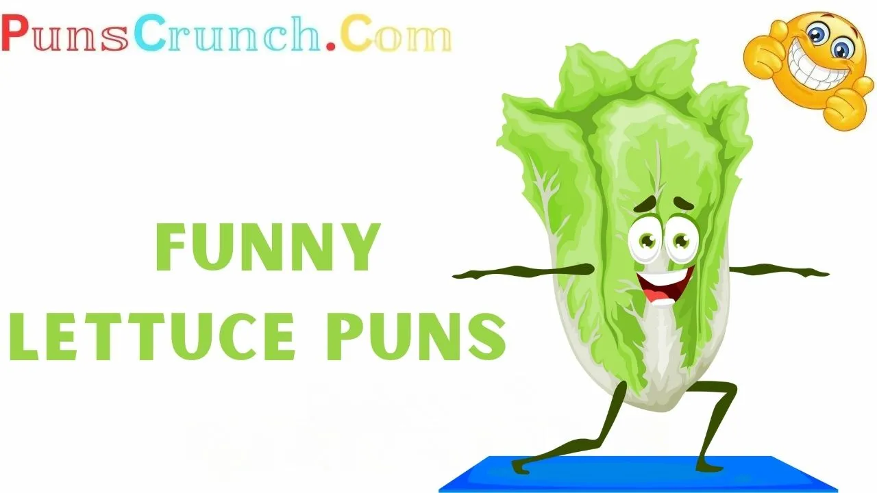 Lettuce Puns