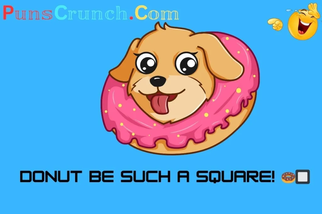 One Liner Donuts Puns