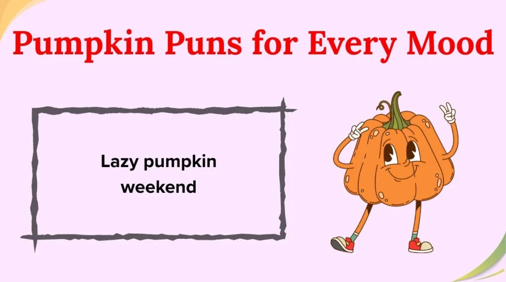 Pumpkin Puns for Every Mood