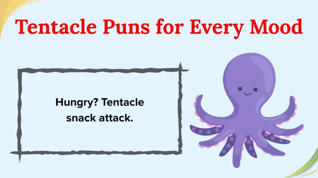Tentacle Puns for Every Mood