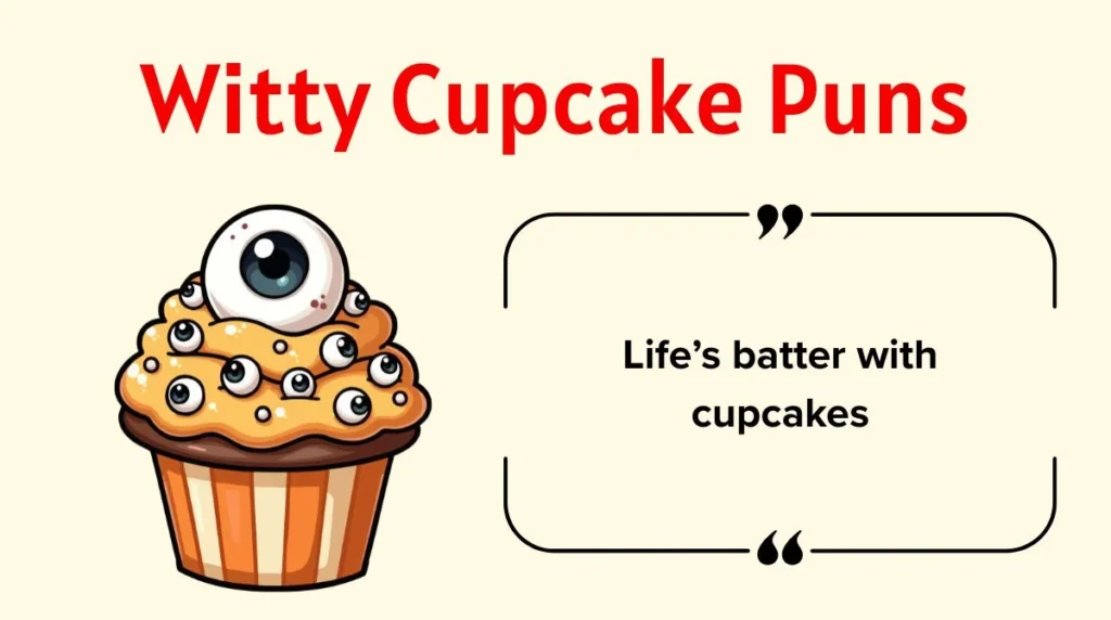 Witty Cupcake Puns