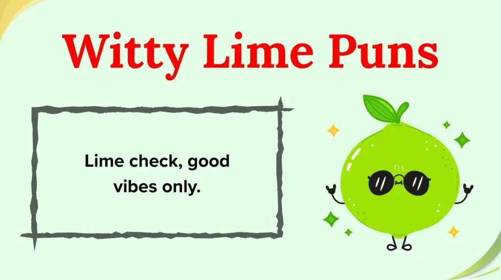 Witty Lime Puns