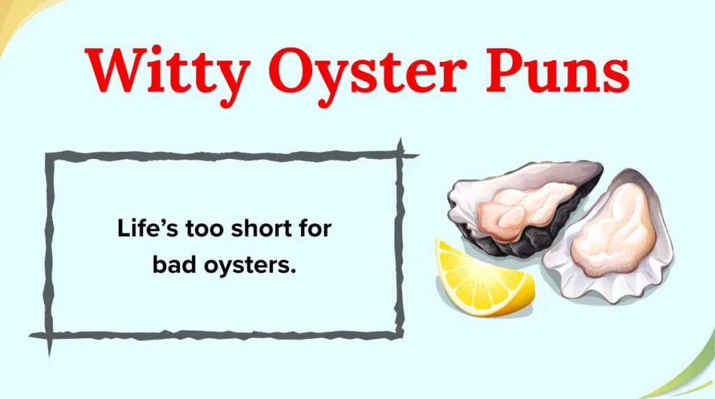 Witty Oyster Puns