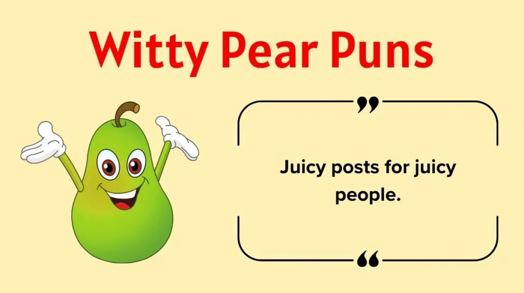 Witty Pear Puns