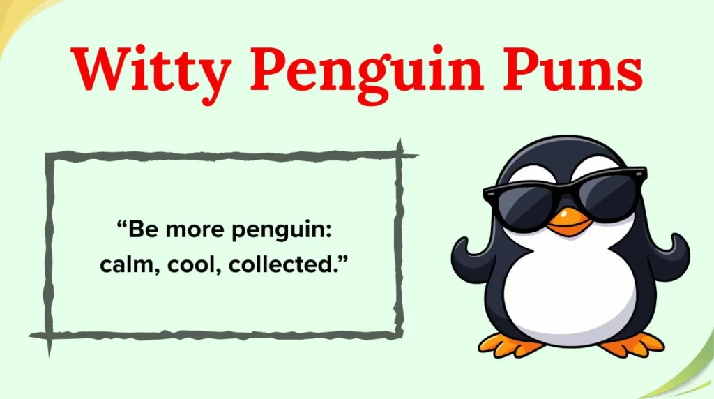Witty Penguin Puns