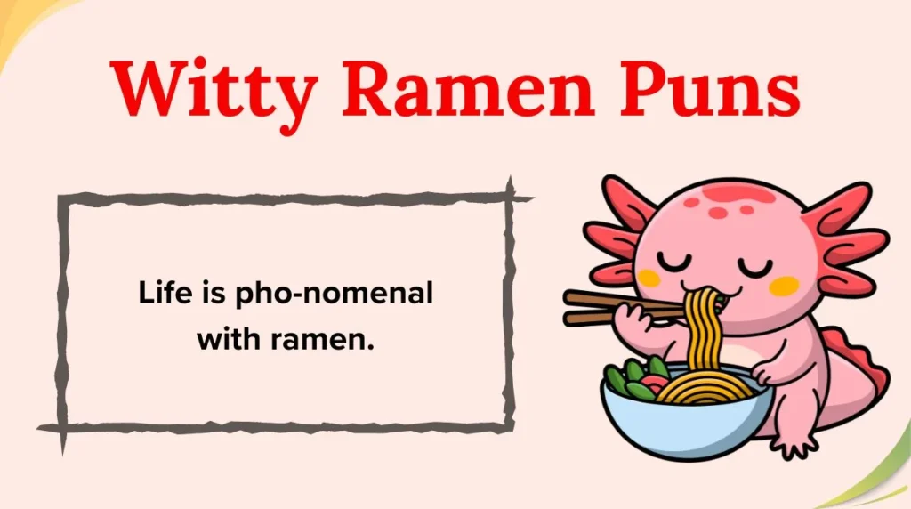 Witty Ramen Puns