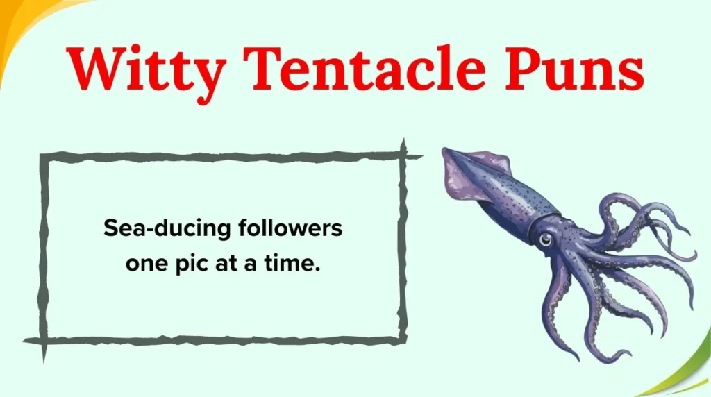 Witty Tentacle Puns