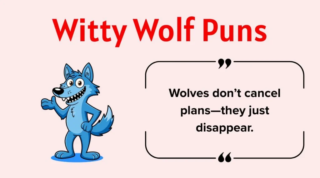 Witty Wolf Puns