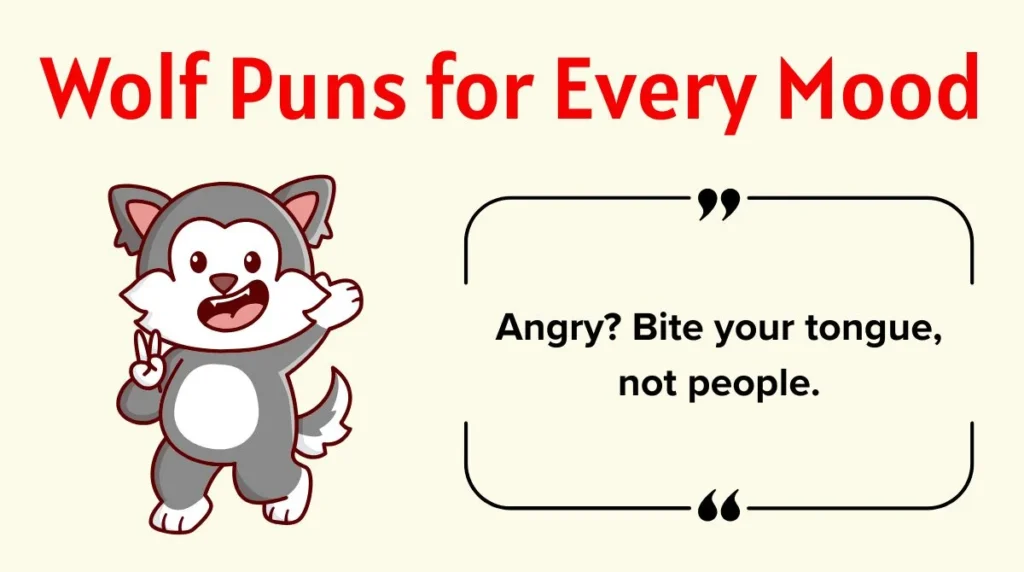 Wolf Puns for Every Mood