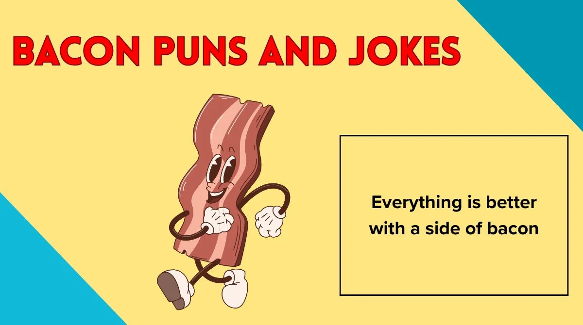 Bacon Puns and Jokes