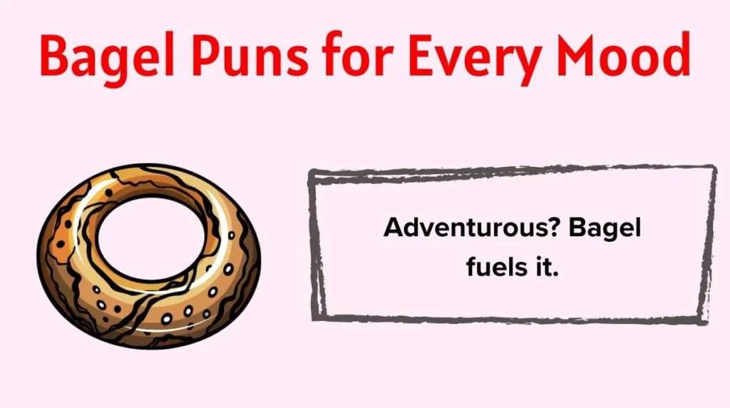 Bagel Puns for Every Mood