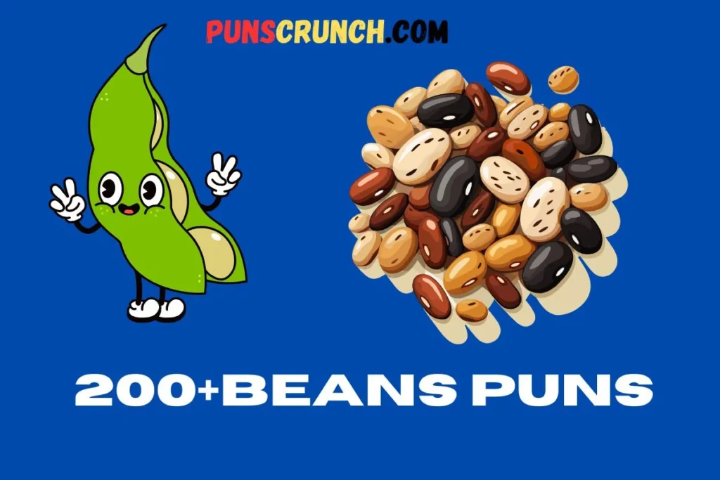 Beans Puns