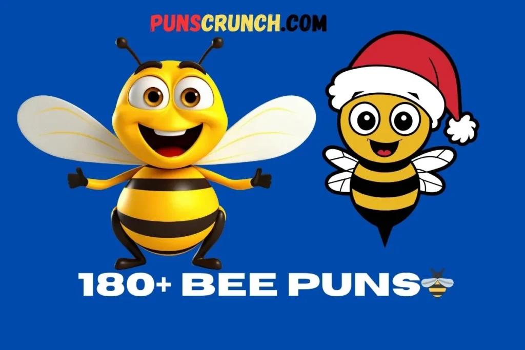 Bee Puns
