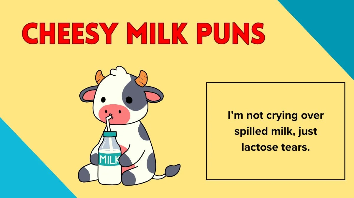 Cheesy Milk Puns