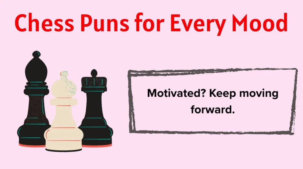 Chess Puns for Every Mood