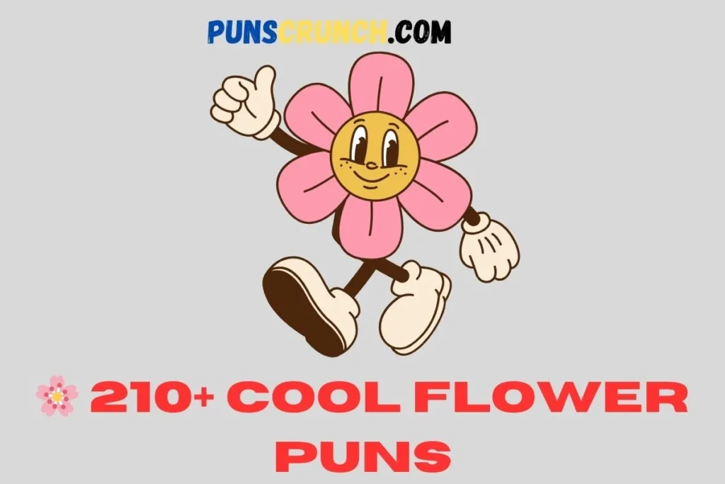 Cool Flower Puns