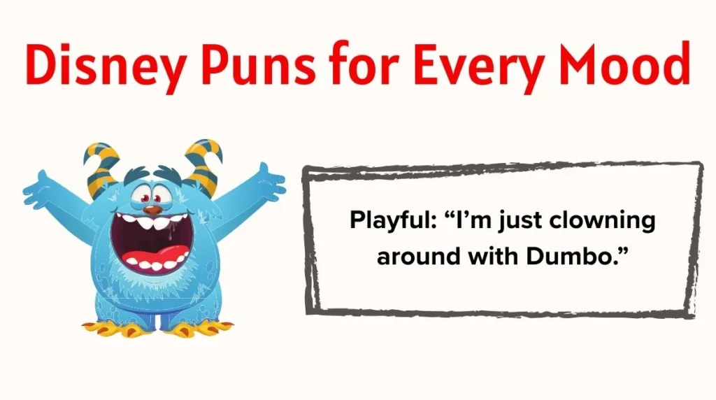 Disney Puns for Every Mood