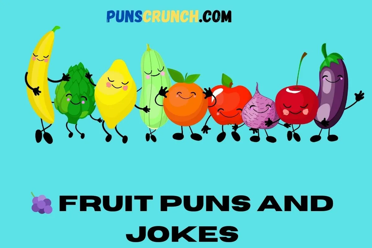 Fruit Puns And Jokes