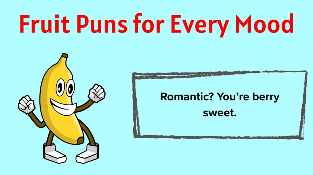 Fruit Puns for Every Mood