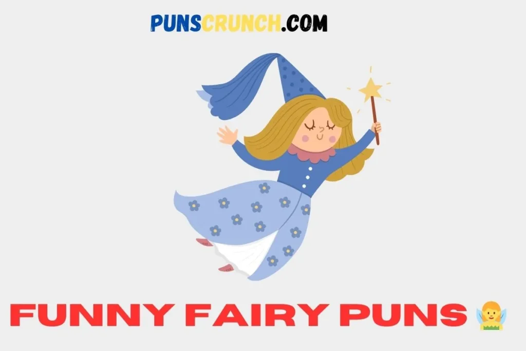 Funny Fairy Puns  