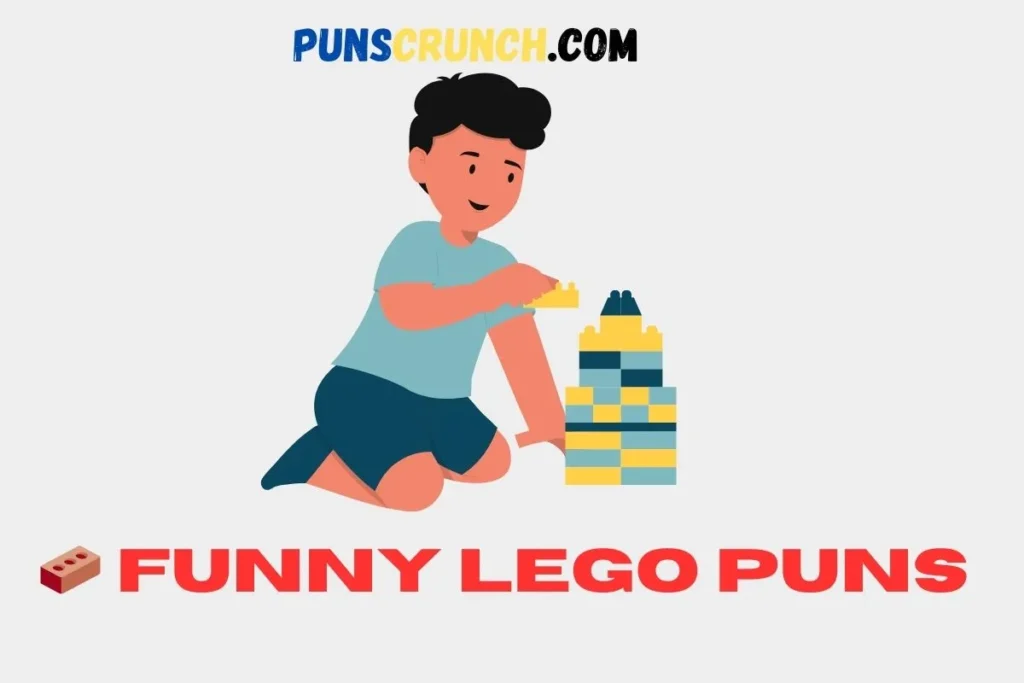   Funny Lego Puns 