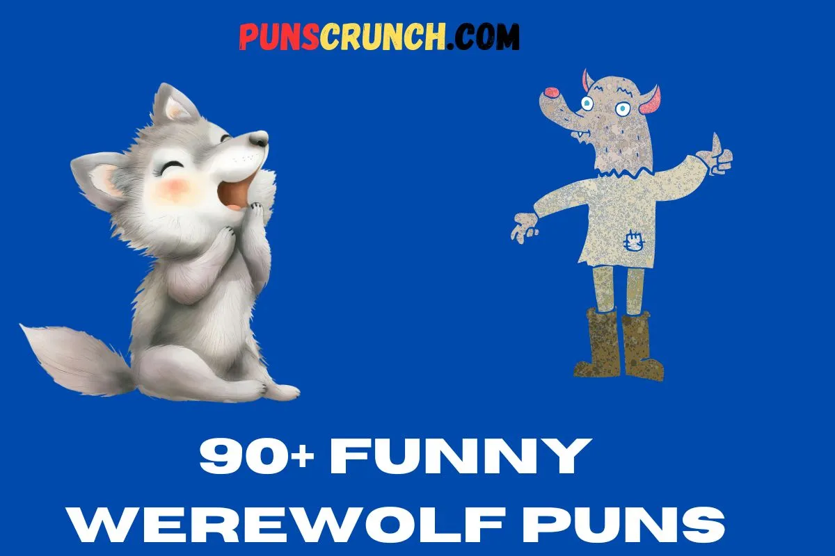 Funny Werewolf Puns