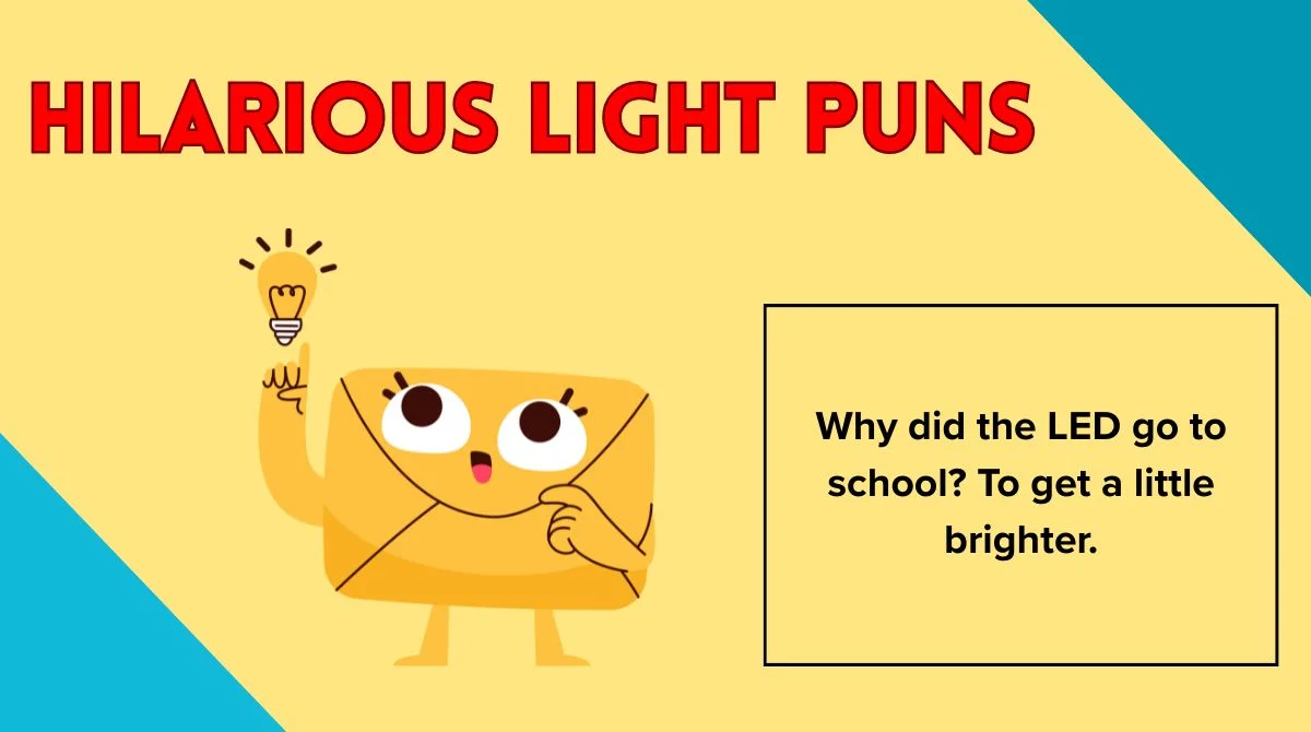 Hilarious Light Puns