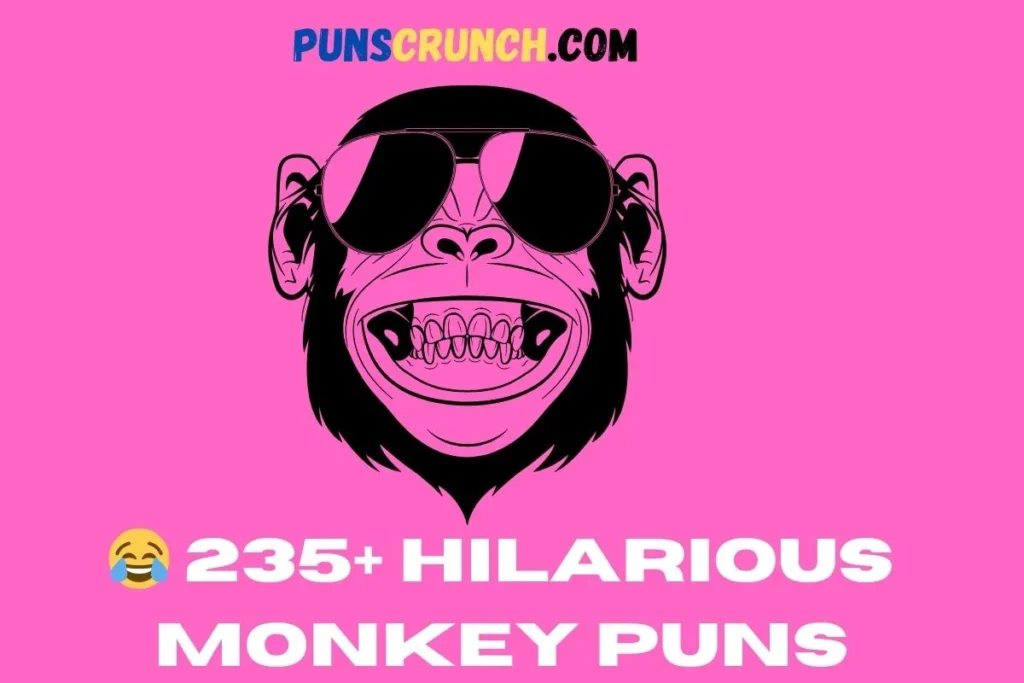 Hilarious Monkey Puns
