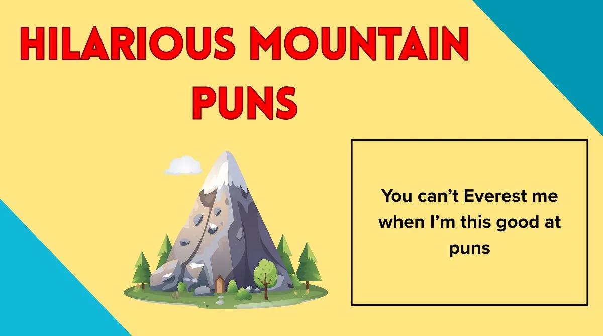 Hilarious Mountain Puns