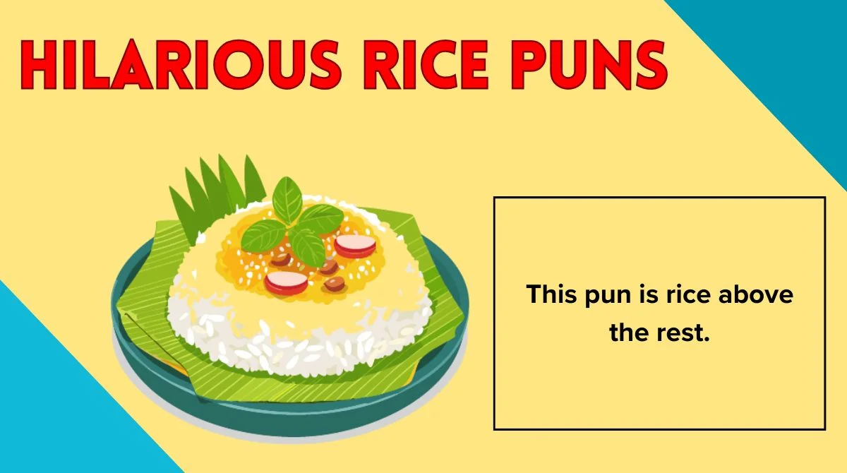 Hilarious Rice Puns