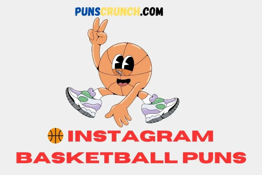  Instagram Basketball Puns