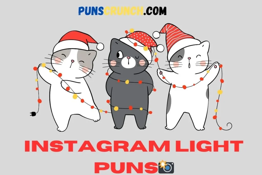 Instagram Light Puns 