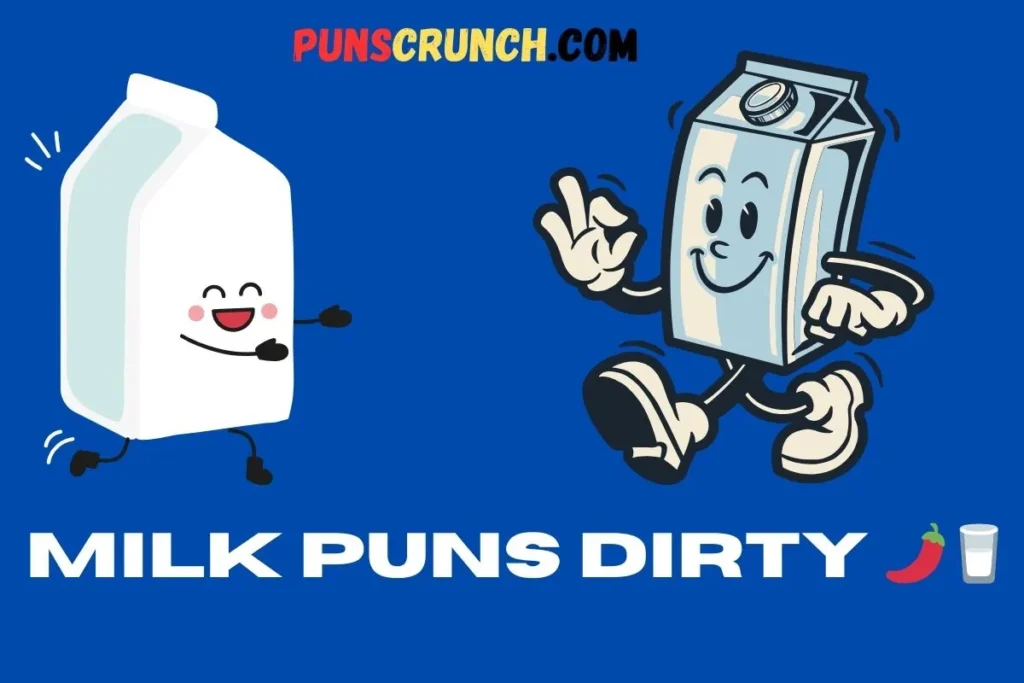 Milk Puns Dirty  