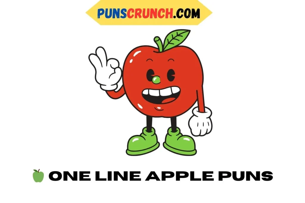   One Line Apple Puns