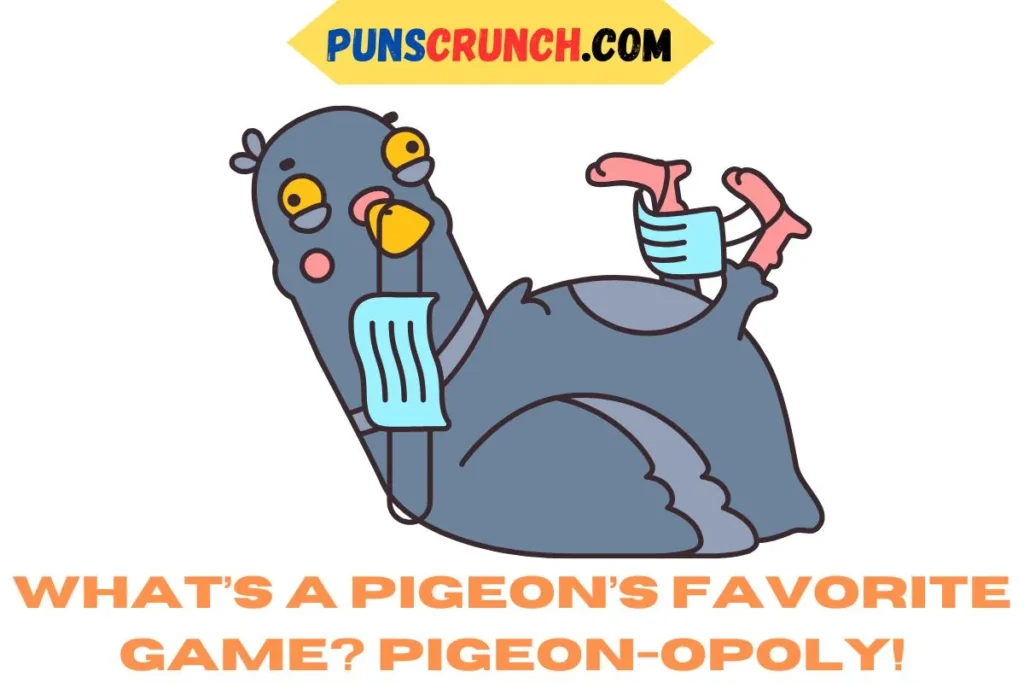 Pigeon Puns