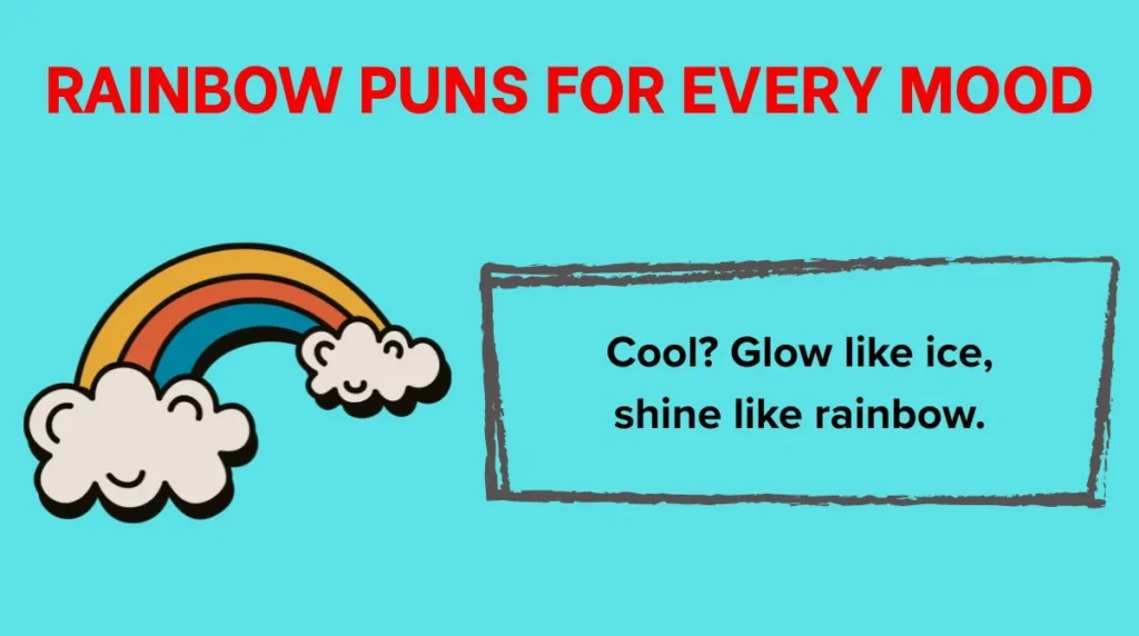 Rainbow Puns for Every Mood